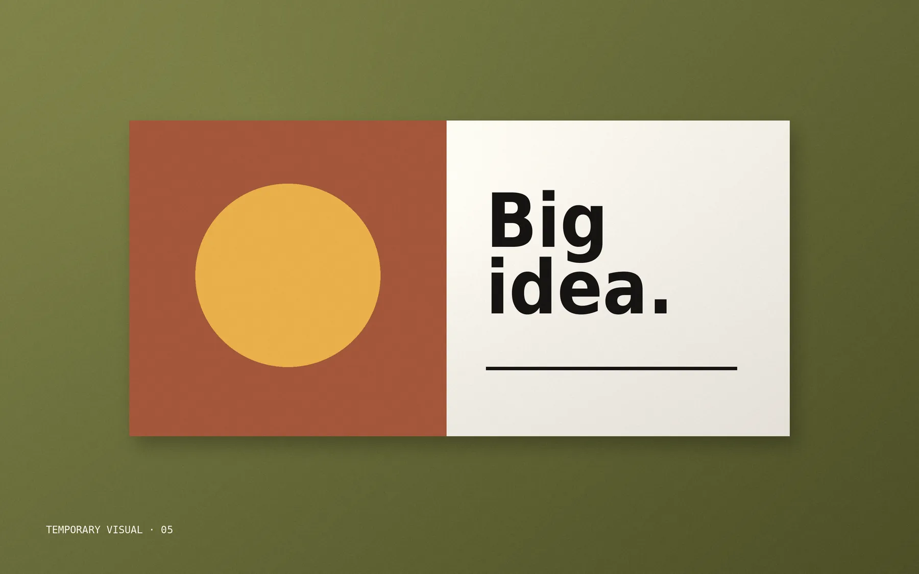 Temporary visual: abstract billboard design on olive